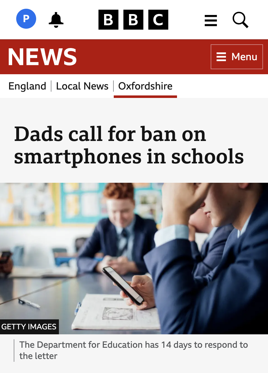 BBC News article: Dads call for a ban on smartphones in schools